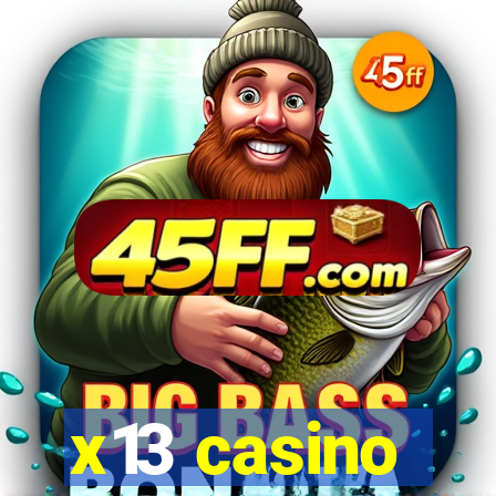x13 casino